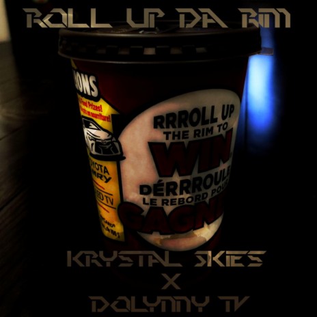 Roll Up Da Rim 2 | Boomplay Music