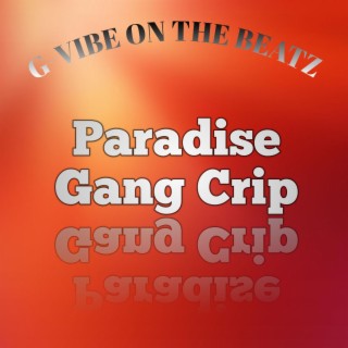 Paradise Gang Crip