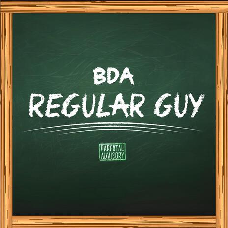 Regular Guy | Boomplay Music