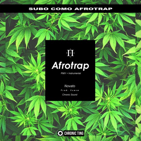 Subo Como AfroTrap (Instrumental) ft. Chronic Sound | Boomplay Music