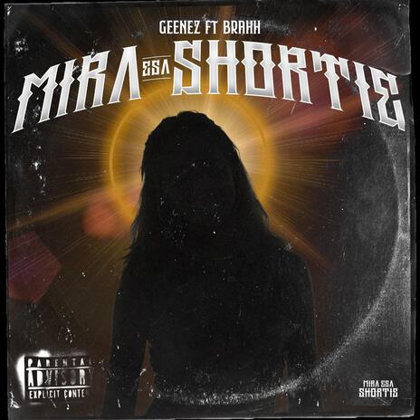 Mira esa shortie ft. Brahh con doble h | Boomplay Music