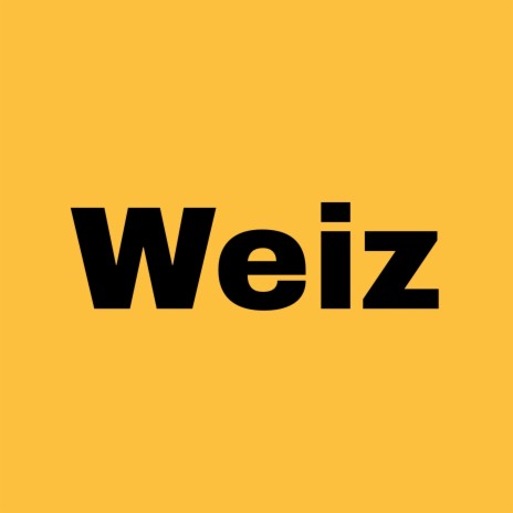 Weiz | Boomplay Music