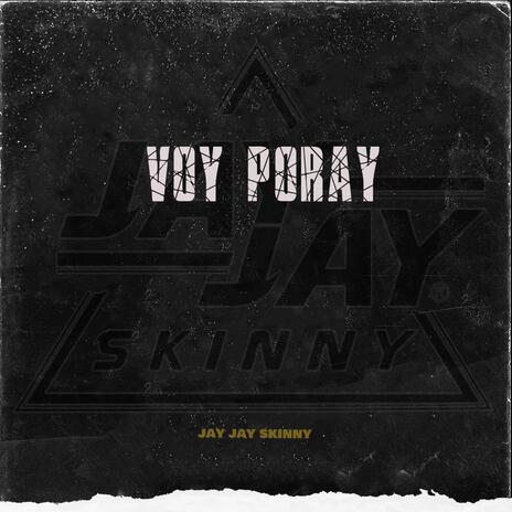 Voy Poray | Boomplay Music