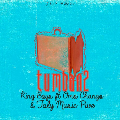 Tumban2 ft. Omo Chango | Boomplay Music