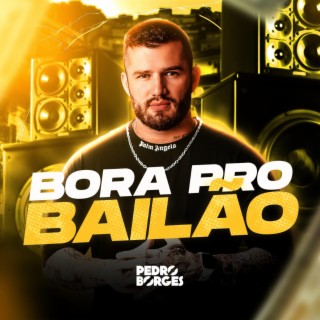 Bora pro Bailão