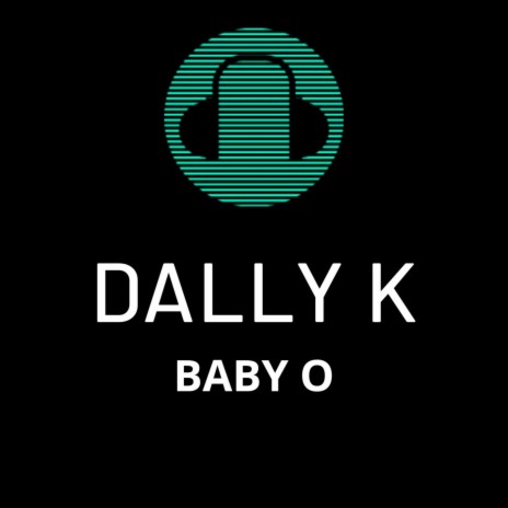 Baby O | Boomplay Music