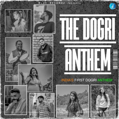 The Dogri Anthem ft. Varsha Jamwal, Karan Menia, Mahi Bandal & Ruksana G | Boomplay Music