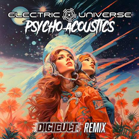 Psycho Acoustics (DigiCult Remix) | Boomplay Music