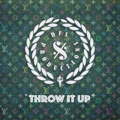 Throw It Up | Boomplay Music