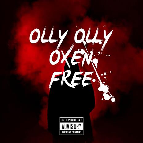 Olly Olly Oxen Free