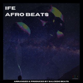 Ife (Afro Beats III)