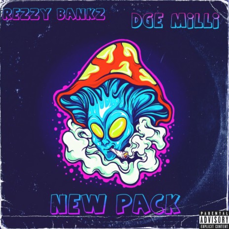 New Pack ft. DGE Milli
