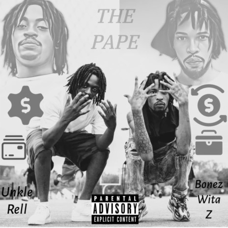 The Pape ft. Unkle Rell