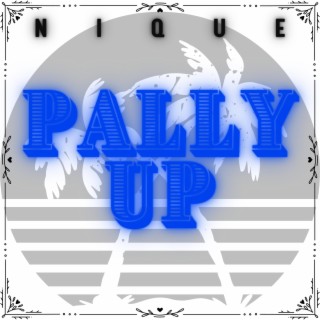 Pally Up lyrics | Boomplay Music