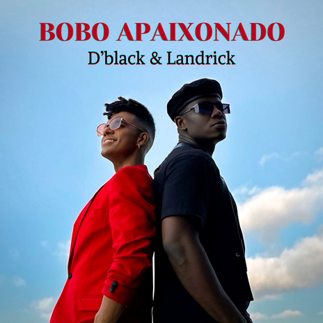 Bobo Apaixonado ft. LANDRICK | Boomplay Music