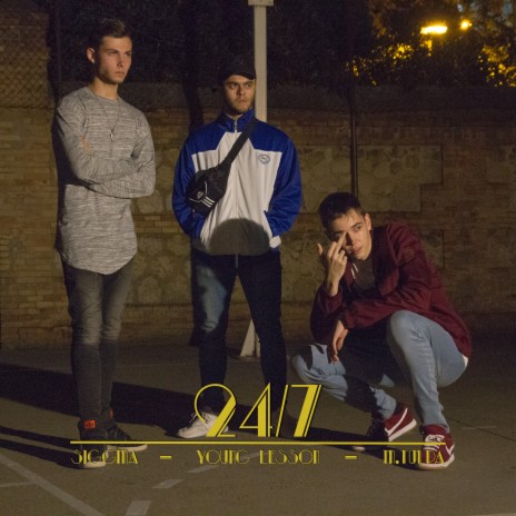 24/7 ft. Siggma | Boomplay Music