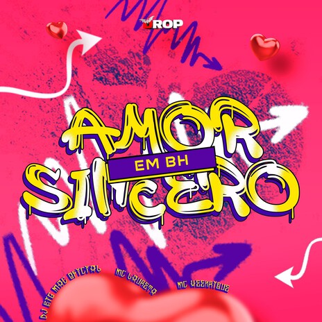 Amor Sincero em BH ft. Mc Laureta & Mc Heenrique | Boomplay Music