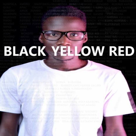 Black Yellow Red ft. PHILANT | Boomplay Music