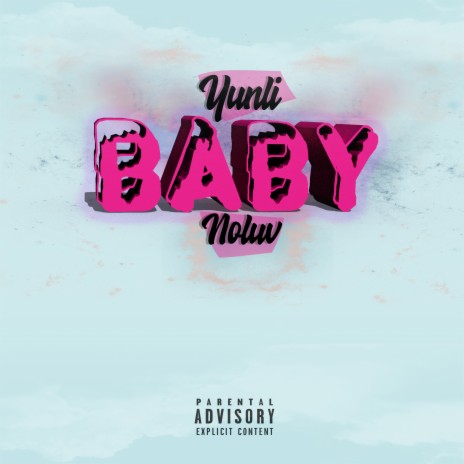 Baby ft. Noluv | Boomplay Music