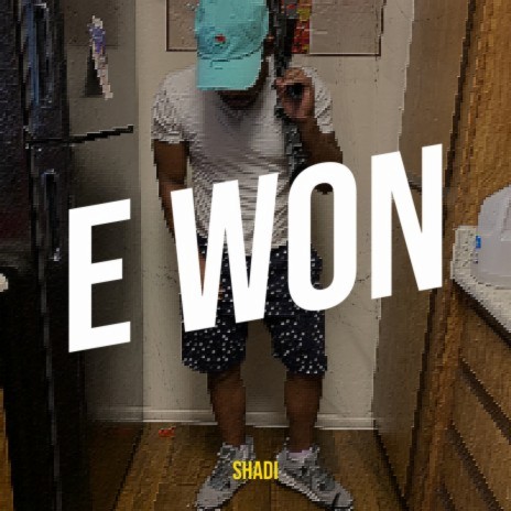 E Won | Boomplay Music