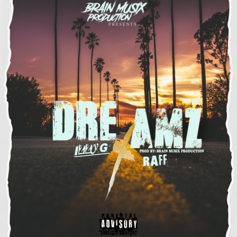 Dreamz | Boomplay Music