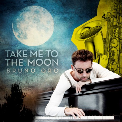 Take Me to the Moon | Boomplay Music