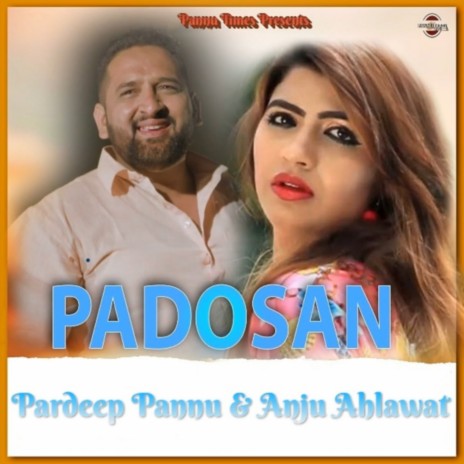 Padosan ft. Pardeep Pannu | Boomplay Music