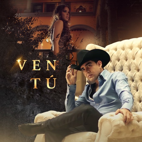 Ven Tú | Boomplay Music