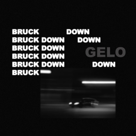 Bruck Down | Boomplay Music