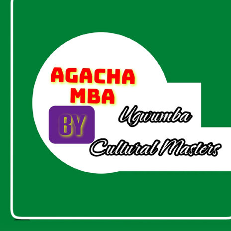 Agacha Mba | Boomplay Music