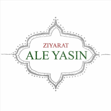 Ziyarat Ale Yasin | Boomplay Music