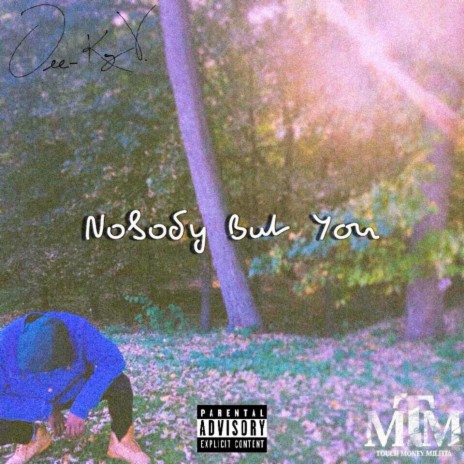 Nobody but You | Boomplay Music