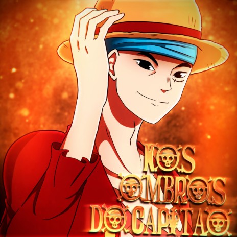 Luffy: Sobre os Ombros do Capitão | Boomplay Music