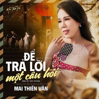 Để Trả Lời Một Câu Hỏi