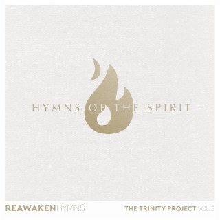 Hymns Of The Spirit (Reawaken Hymns)