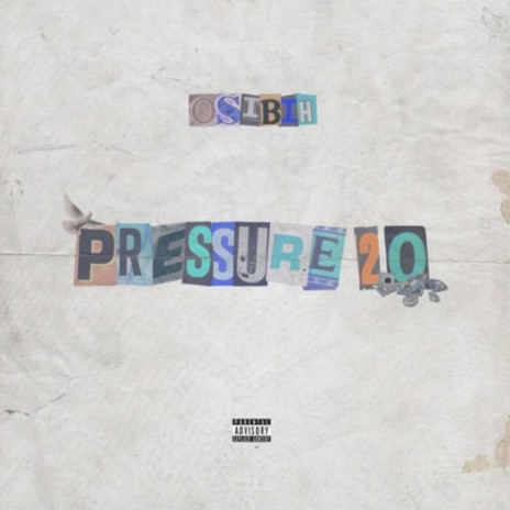 Pressure 2.0 | Boomplay Music