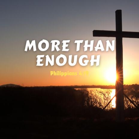 More Than Enough | Boomplay Music