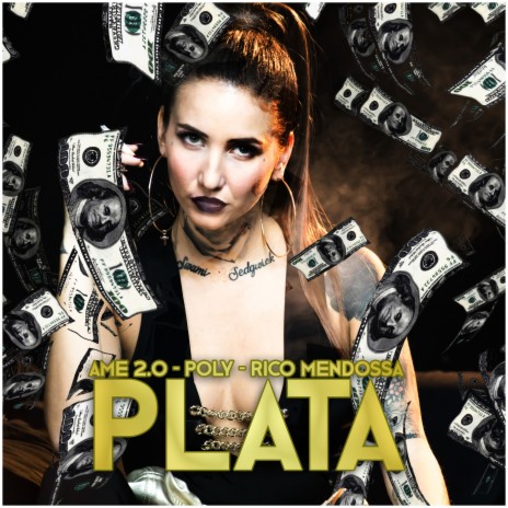 Plata ft. Ame 2.0 | Boomplay Music