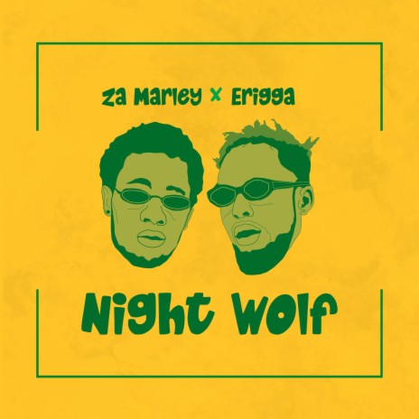 Night Wolf ft. Za Marley | Boomplay Music