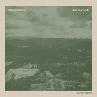 Asheville (Demo Series) lyrics | Boomplay Music