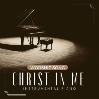 Christ In Me [Cristo en mi] (Instrumental Version)
