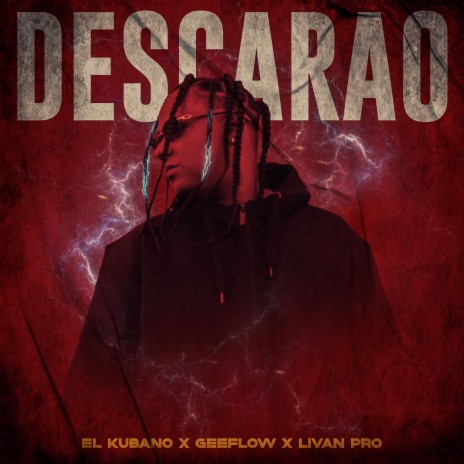DESCARAO ft. Geeflowcl & Livan Pro