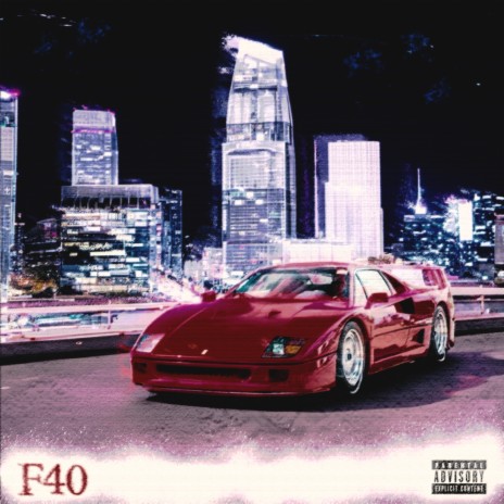 F40 ft. Sofast & Notions | Boomplay Music