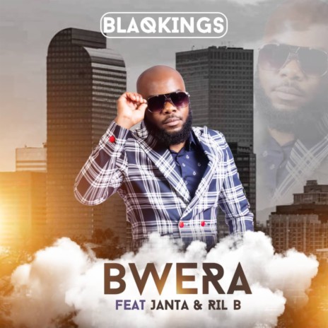 Bwera ft. Janta & Ril B | Boomplay Music