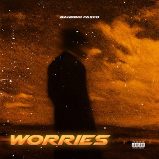 Worries