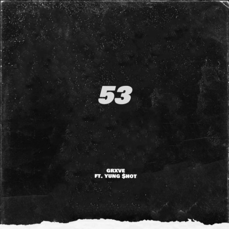 53 | Boomplay Music