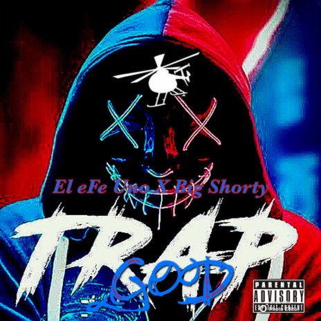 Trap God ft. Big Shorty | Boomplay Music