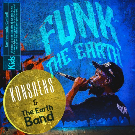Funk The Planet ft. The Earth Band, Lonnie Park, Doctor Noize, Ricky Kej & Wanz | Boomplay Music