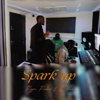 Spark up ft. Bahbii lyrics | Boomplay Music