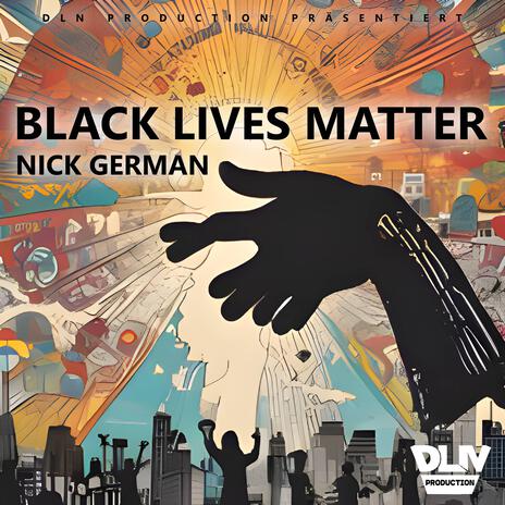 Black Lives Matter | Boomplay Music